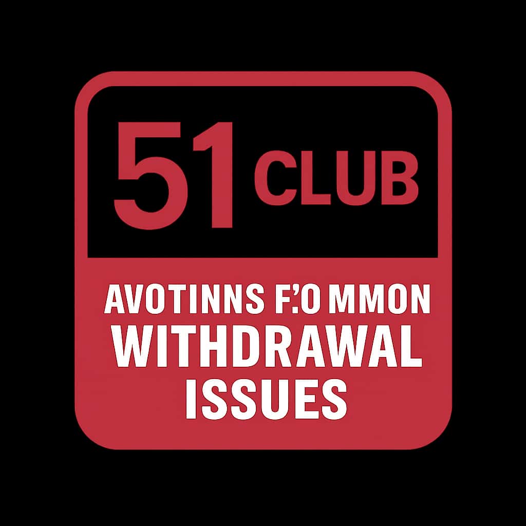 An icon symbolizing guidance for withdrawal issues with '51 Club' text.